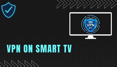 how do i install a vpn on my smart tv